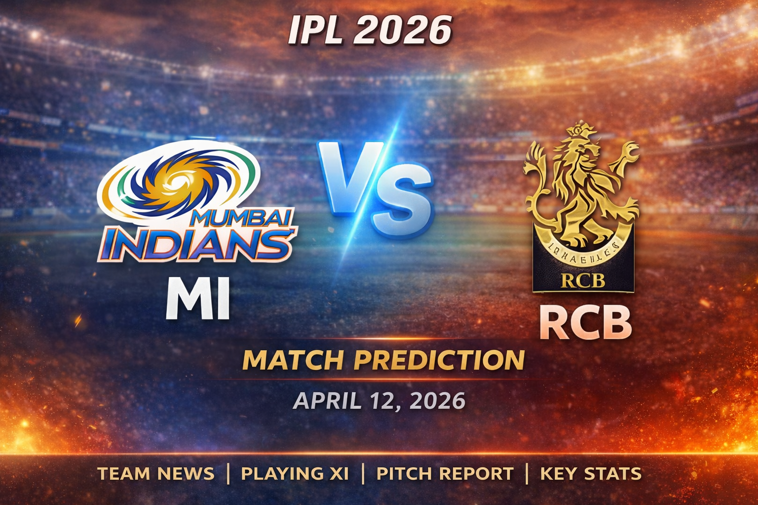 MI vs RCB Match Prediction IPL 2026, Mumbai Indians vs Royal Challengers Bangalore, Wankhede Stadium Match 20 Prediction